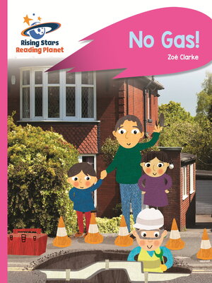 cover image of Reading Planet--No Gas!--Pink A